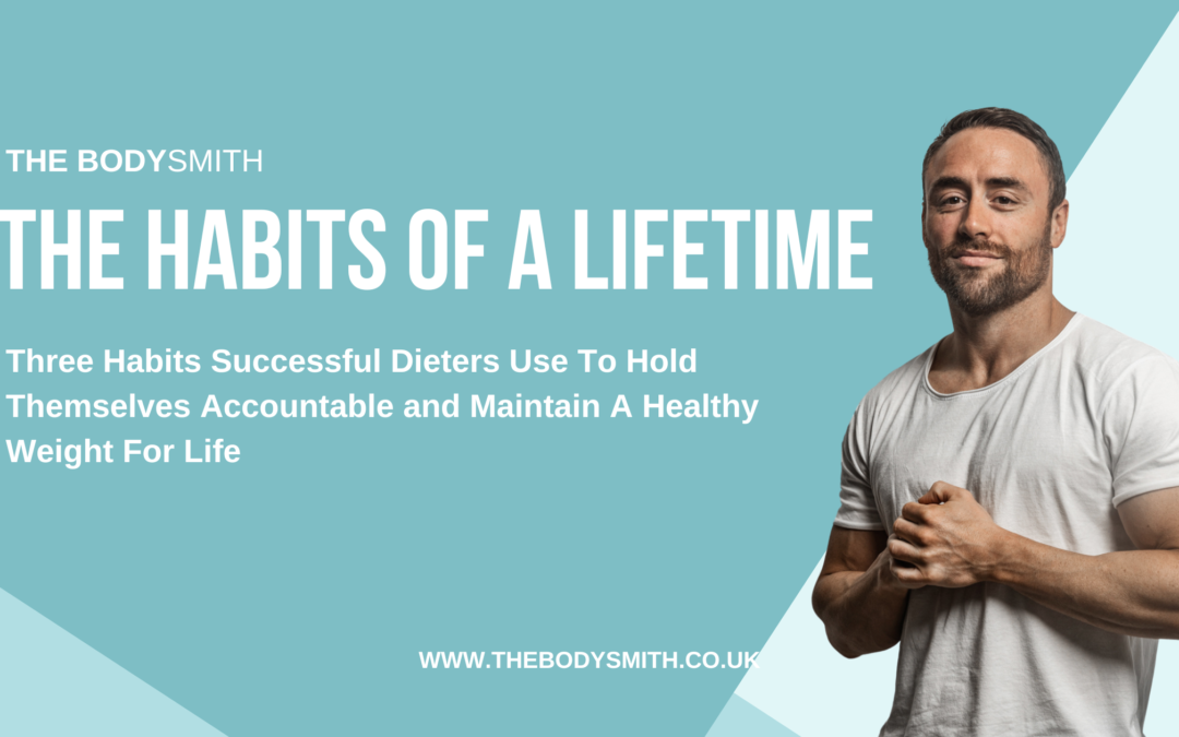 The Habits Of A Lifetime